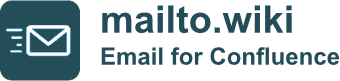 mailto.wiki - Email for Confluence